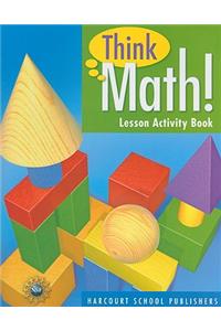 Think Math! Lesson Activity Book, Grade 3