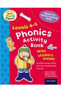 Oxford Reading Tree Read With Biff, Chip, and Kipper: Levels 4-5: Phonics Activity Sticker Book