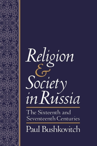 Religion and Society in Russia