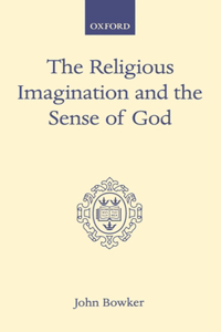 The Religious Imagination and the Sense of God