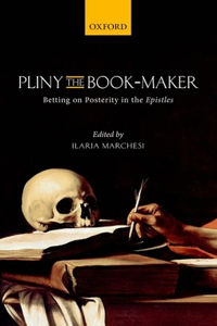 Pliny the Book-Maker