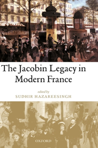 Jacobin Legacy in Modern France