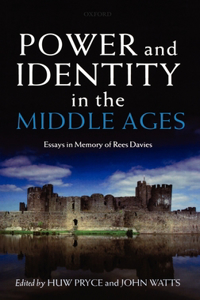 Power and Identity in the Middle Ages