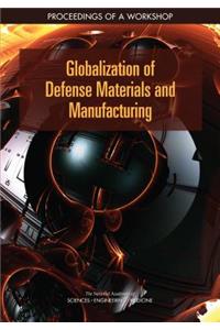 Globalization of Defense Materials and Manufacturing