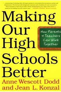 Making Our High Schools Better