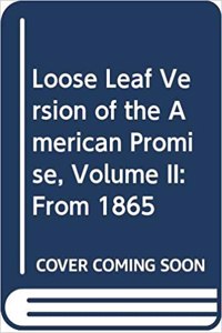 Loose Leaf Version of the American Promise, Volume II