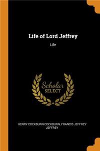 Life of Lord Jeffrey