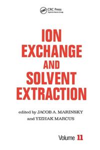 Ion Exchange and Solvent Extraction