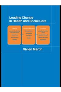 Leading Change in Health and Social Care