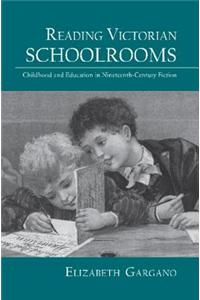 Reading Victorian Schoolrooms