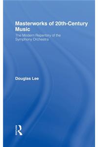Masterworks of 20th-Century Music