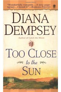 Too Close to the Sun