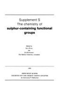 Chemistry of Sulphur-containing Functional Groups
