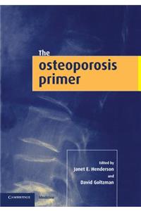 The Osteoporosis Primer