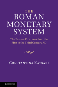 Roman Monetary System