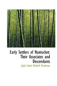 Early Settlers of Nantucket