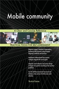 Mobile community A Clear and Concise Reference