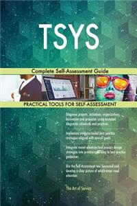 TSYS Complete Self-Assessment Guide