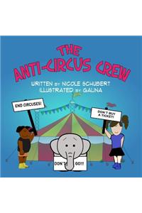 The Anti-Circus Crew