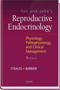 Yen and Jaffes Reproductive Endocrinology