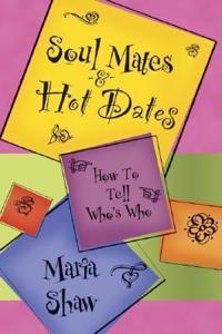 Soul Mates & Hot Dates