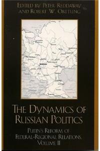 Dynamics of Russian Politics