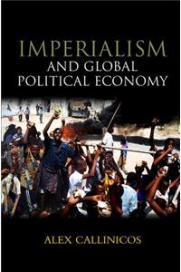 Imperialism and Global Political Economy