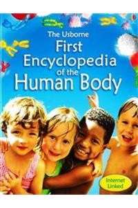 FIRST ENCYCLOPEDIA HUMAN BODY