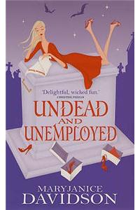 Undead And Unemployed