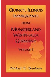 Quincy, Illinois, Immigrants from Munsterland, Westphalia, Germany