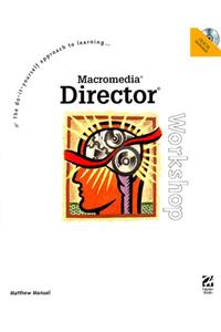 Macromedia Director Workshop