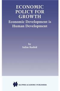 Economic Policy for Growth