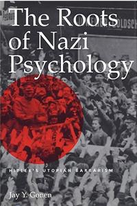 Roots of Nazi Psychology
