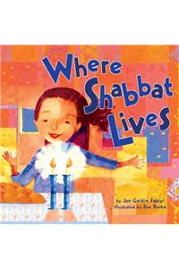 Where Shabbat Lives