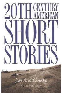 20th Century American Short Stories, Anthology