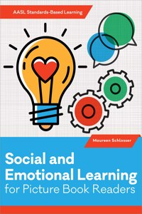 Social and Emotional Learning for Picture Book Readers