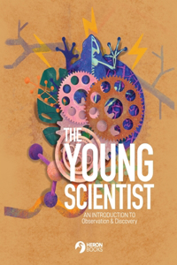 Young Scientist - An Introduction to Observation and Discovery