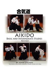 Aikido Basic and Intermediate Studies Revised