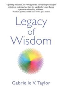 Legacy of Wisdom