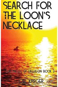 Search for the Loon's Necklace