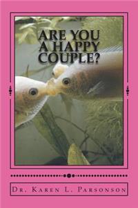 Are You a Happy Couple?