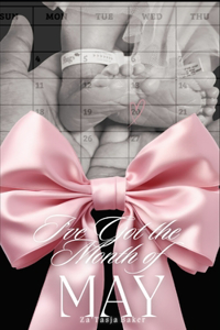 I've Got The Month of May