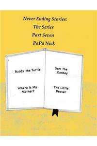 Never Ending Stories part 7