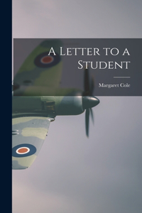 Letter to a Student