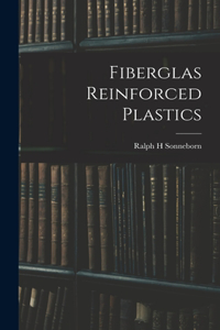Fiberglas Reinforced Plastics