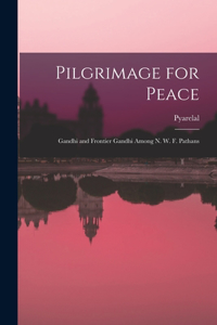 Pilgrimage for Peace