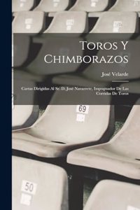 Toros Y Chimborazos
