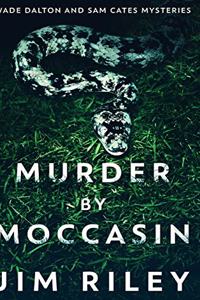 Murder by Moccasin