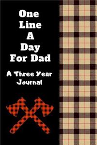 One Line A Day For Dad A Three Year Journal