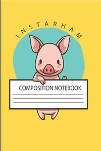 Instarham Composition Notebook: 2019 - 2020 Academic Monthly Calendar, Ruled Blank Composition to a Gift for Graduation, High school, Funny and Puns Words Notes for Students